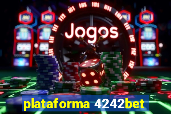 plataforma 4242bet